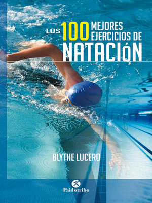 cover image of Los 100 mejores ejercicios de natación (Bicolor)